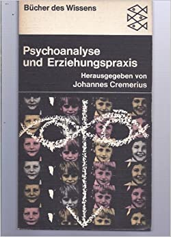 Psychoanalyse und Erziehungspraxis