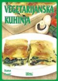 Vegetarijanska kuhinja 1 Vegetarijanska kuhinja