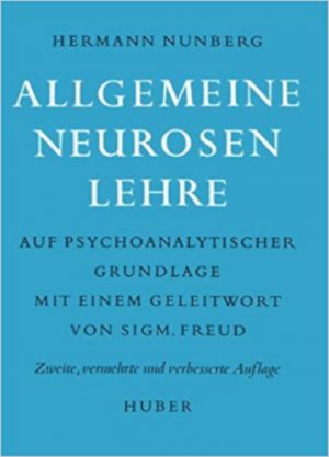 Allgemeine neurosenlhere - auf psychoanalytischer grundlage