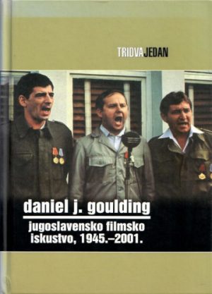 Jugoslavensko filmsko iskustvo, 1945. - 2001.