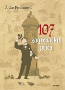 107 zagrebačkih priča