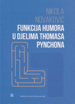 Funkcija humora u djelima Thomasa Pynchona