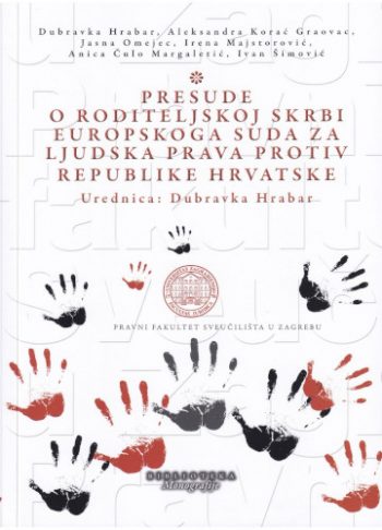 Presude o roditeljskoj skrbi Europskog suda za ljudska prava protiv Republike Hrvatske