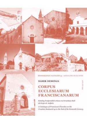 Katalog franjevačkih crkava na hrvatskoj obali do kraja 16. stoljeća