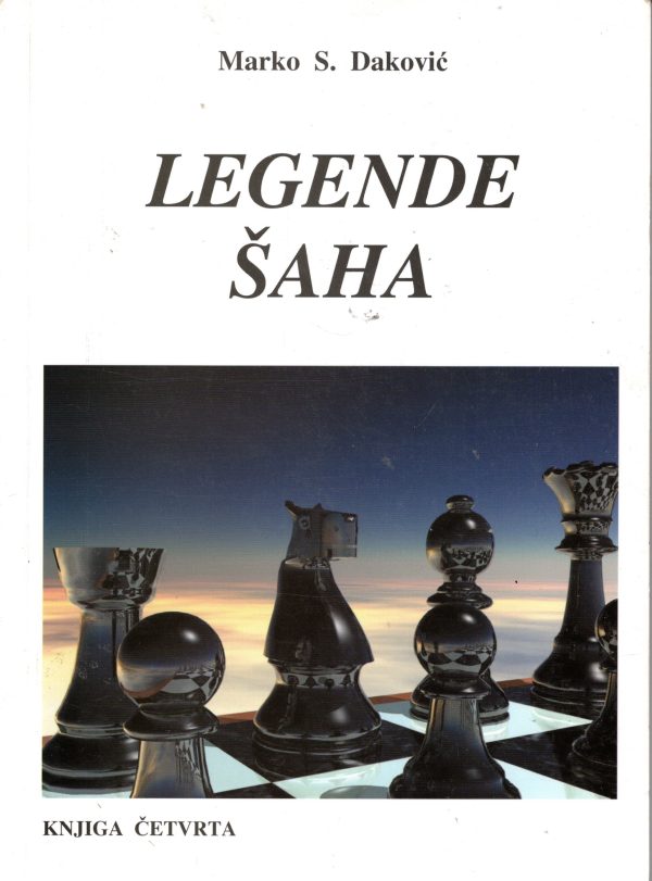 Legende šaha 4