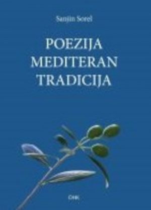 Poezija, Mediteran, tradicija