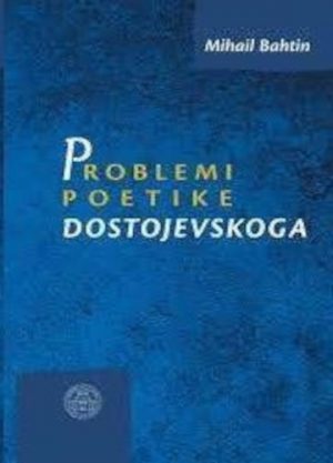 Problemi poetike Dostojevskoga