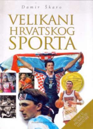 Velikani hrvatskog sporta