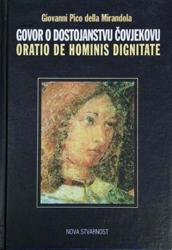 Govor o dostojanstvu čovjekovu / Oratio de hominis dignitate