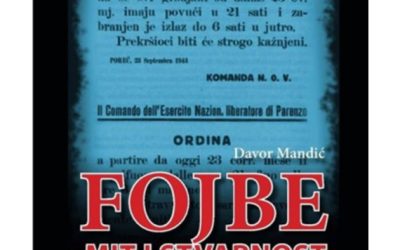 Fojbe: mit i stvarnost dvadeset i pet dana ustaničke vlasti u Istri / rujan - listopad 1943