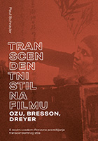 Transcendentni stil na filmu: Ozu, Bresson, Dreyer