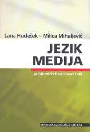 Jezik medija / Lana Hudeček i Milica Mihaljević