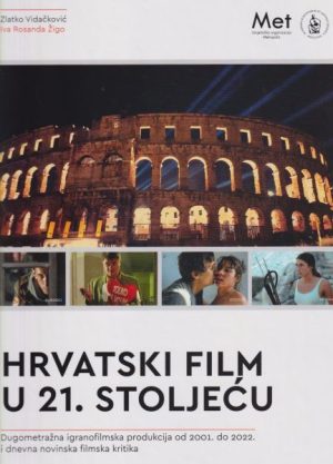 HRVATSKI FILM U 21 STOLJEĆU