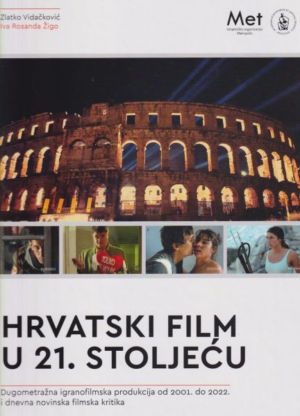 HRVATSKI FILM U 21 STOLJEĆU
