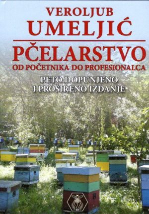 Pčelarstvo od početnika do profesionalca