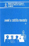 Uvod u zaštitu na radu