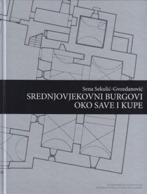 Srednjovjekovni burgovi oko Save i Kupe