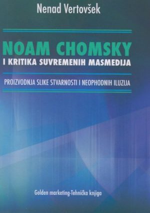 Noam Chomsky i kritika suvremenih masmedija