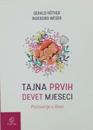 Tajna prvih devet mjeseci