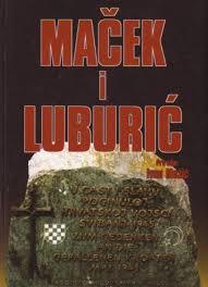 Maček i Luburić - Maček u Luburićevu zatočeništvu