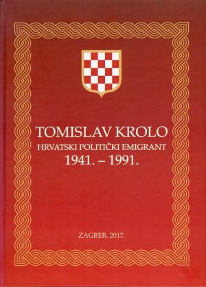 Hrvatski politički emigrant 1941.-1991.