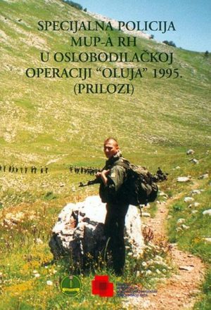 Specijalna policija MUP-a RH u oslobodilačkoj operaciji "Oluja" 1995