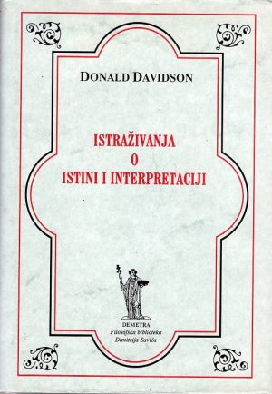 D. Davidson: Istraživanja o istini i interpretaciji