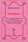Branko Despot: Filozofija? 1 Branko Despot: Filozofija?