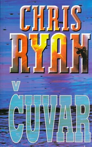 Chris Ryan: Čuvar