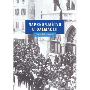 Naprednjaštvo u Dalmaciji