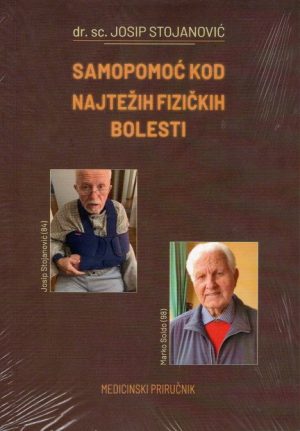 Samopomoć kod najtežih fizičkih bolesti - Medicinski priručnik