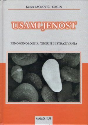 Usamljenost - fenomenologija, teorije i istraživanja