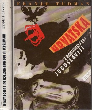 Hrvatska u monarhističkoj Jugoslaviji1918.-1941.