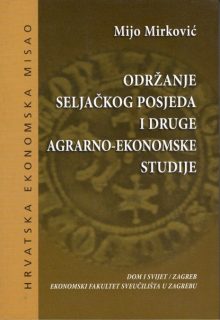 Održavanje seljačkog posjeda i druge agrarno-ekonomske studije 1 Održavanje seljačkog posjeda i druge agrarno-ekonomske studije