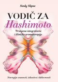 Vodič za Hashimoto - primjena integrativne i kliničke aromaterapije 1 Vodič za Hashimoto