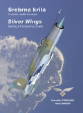 Srebrna Krila/ Silver Wings: U sluzbi i zastiti Hrvatske/ Serving and Protecting Croatia