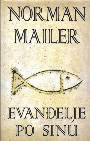 Norman Mailer: Evanđelje po sinu