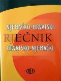 Njemačko hrvatski / hrvatsko-njemački rječnik s gramatikom 1 Njemačko hrvatski / hrvatsko-njemački rječnik