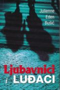 Ljubavnici i luđaci