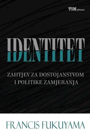 Francis Fukuyama: Identitet