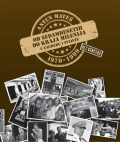 Od sedamdesetih do kraja milenija u Zagrebu i svijetu 1970. - 1999. Bez cenzure 1 Od sedamdesetih do kraja milenija u Zagrebu i svijetu 1970. - 1999.