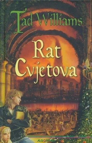 Tad Williams: Rat cvjetova